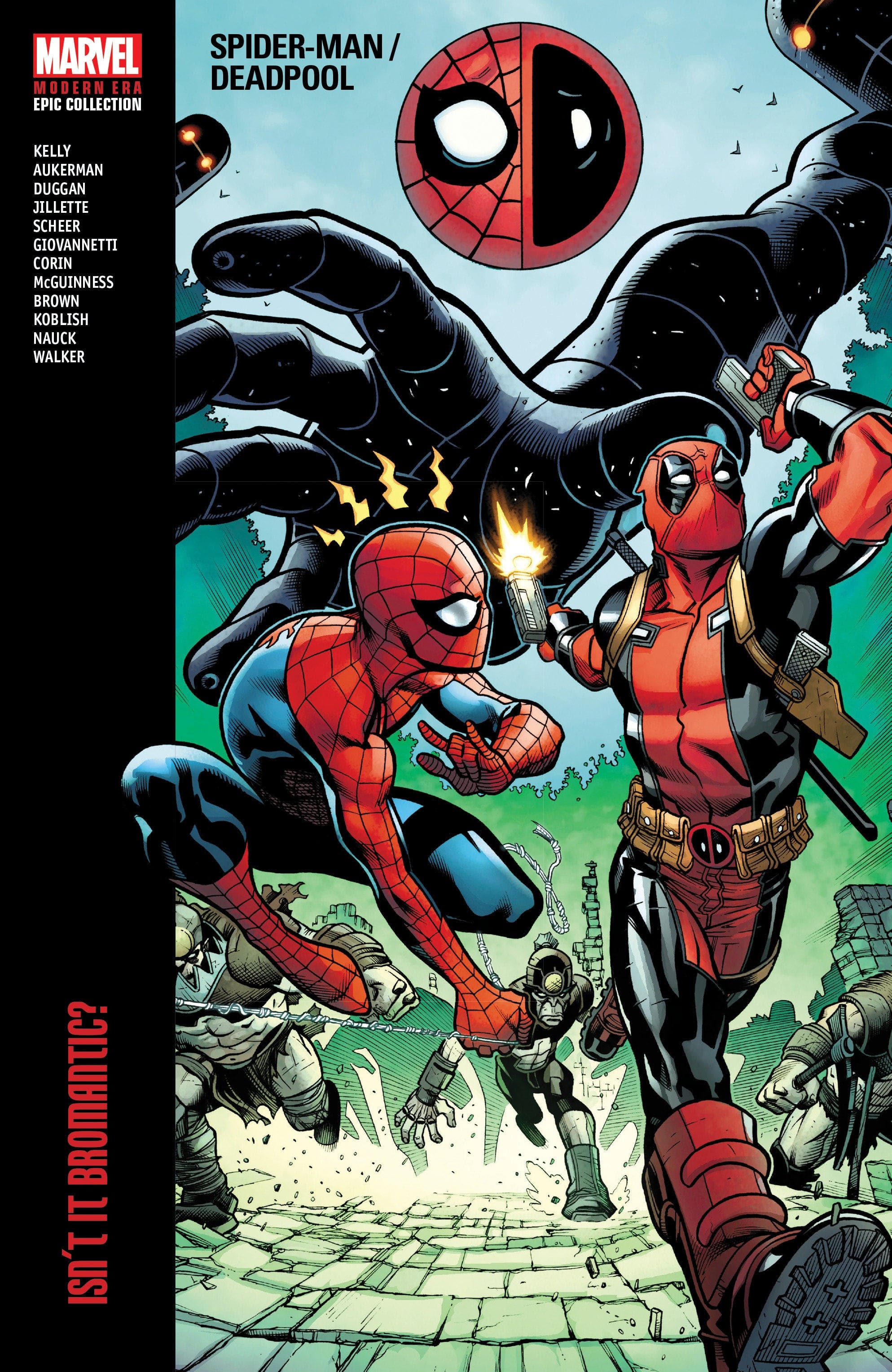 Marvel Comics Spider-Man/Deadpool Modern Era Epic Collection: Isn't It Bromantic