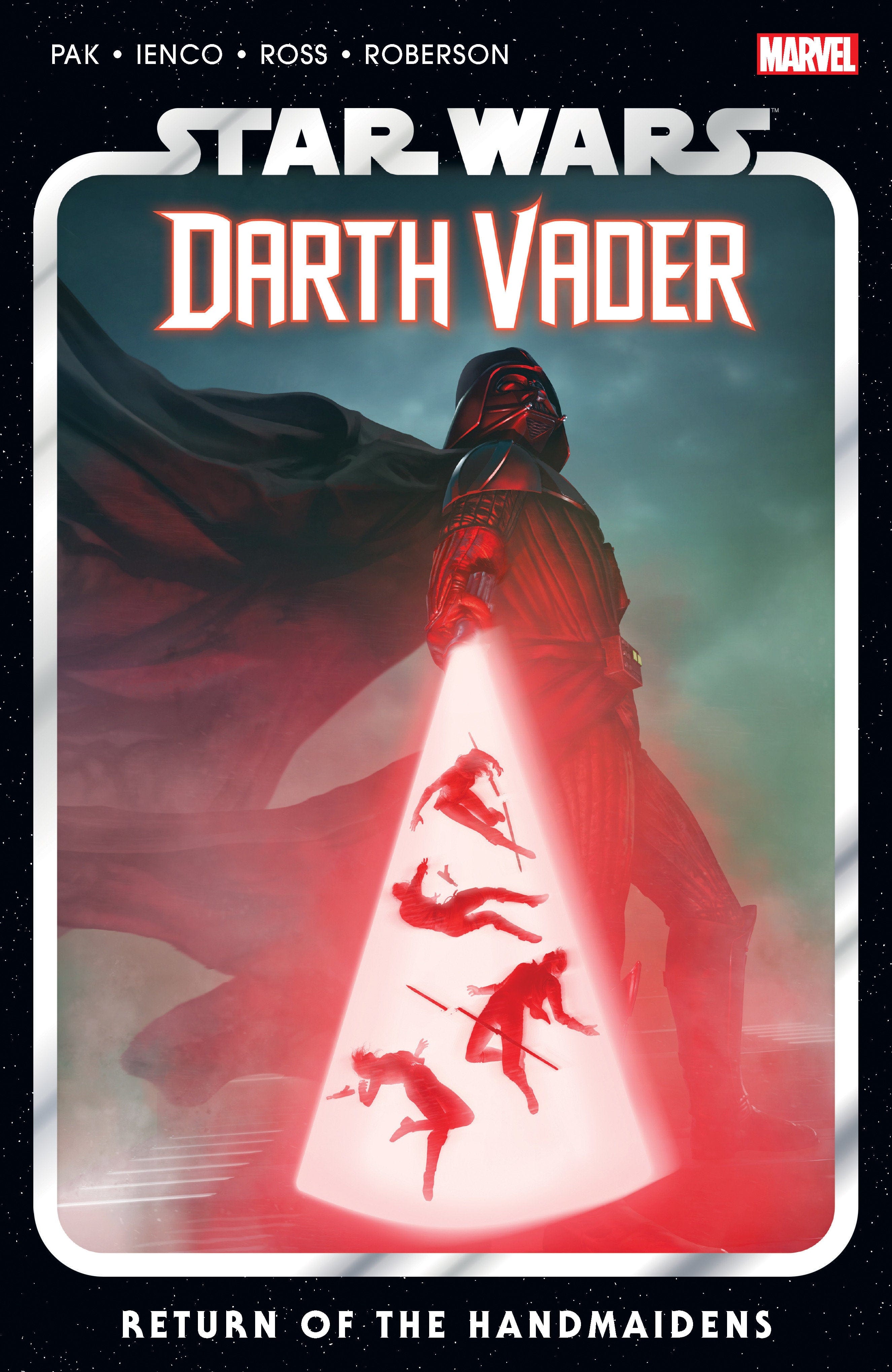 Marvel Comics Star Wars: Darth Vader By Greg Pak Volume 6 - Return Of The Handmaidens