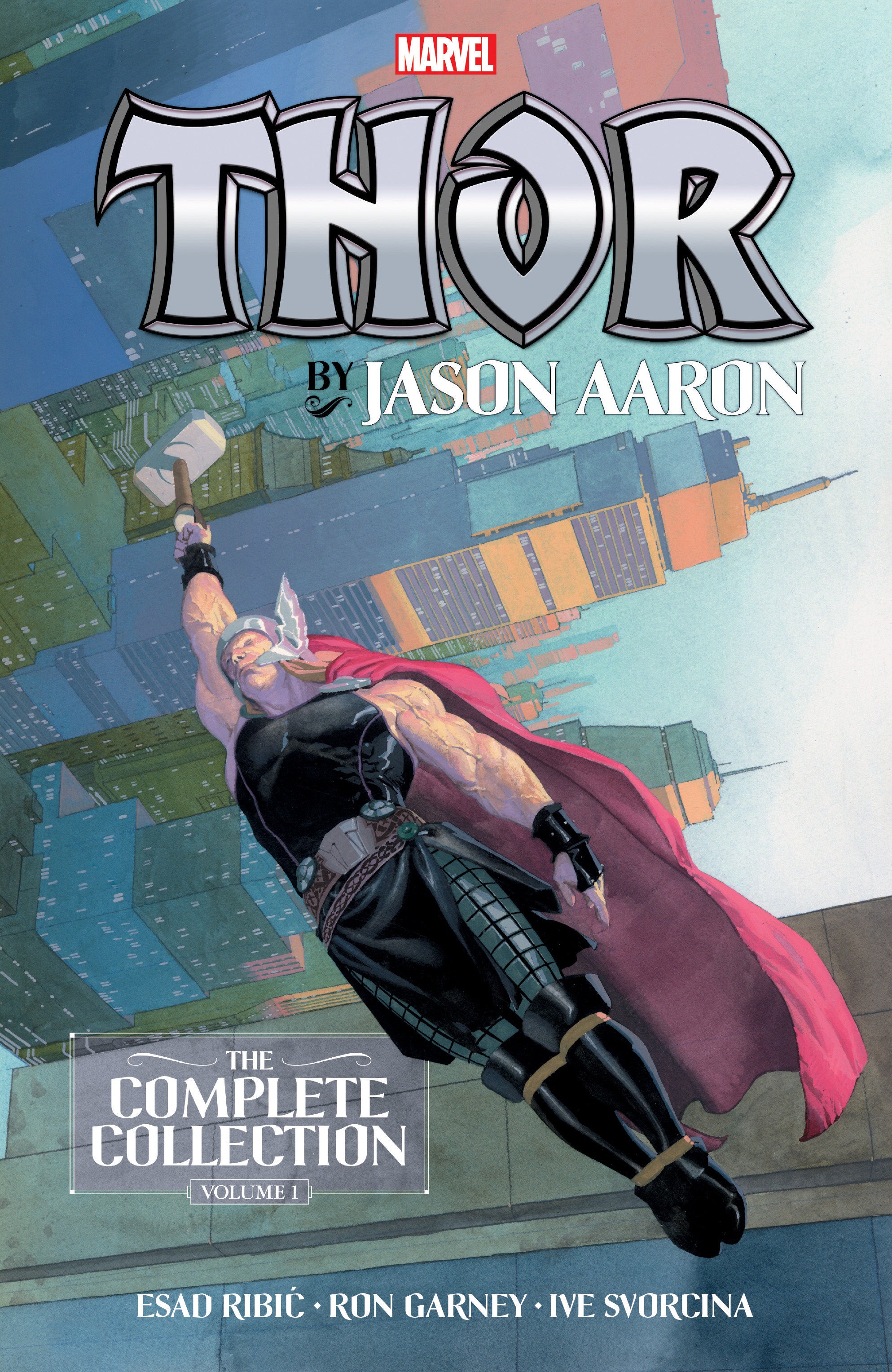Marvel Comics Thor By Jason Aaron: The Complete Collection Vol. 1