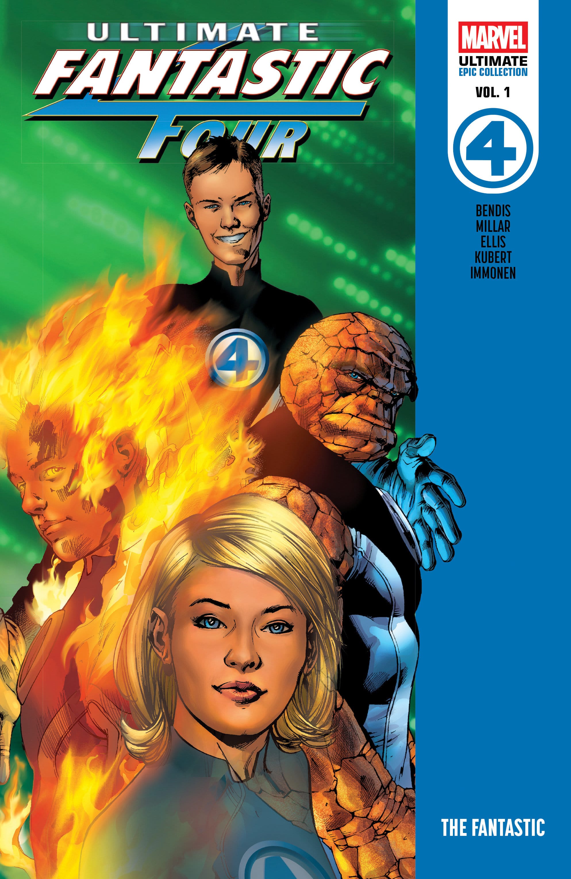 Marvel Comics Ultimate Fantastic Four Epic Collection: The Fantastic