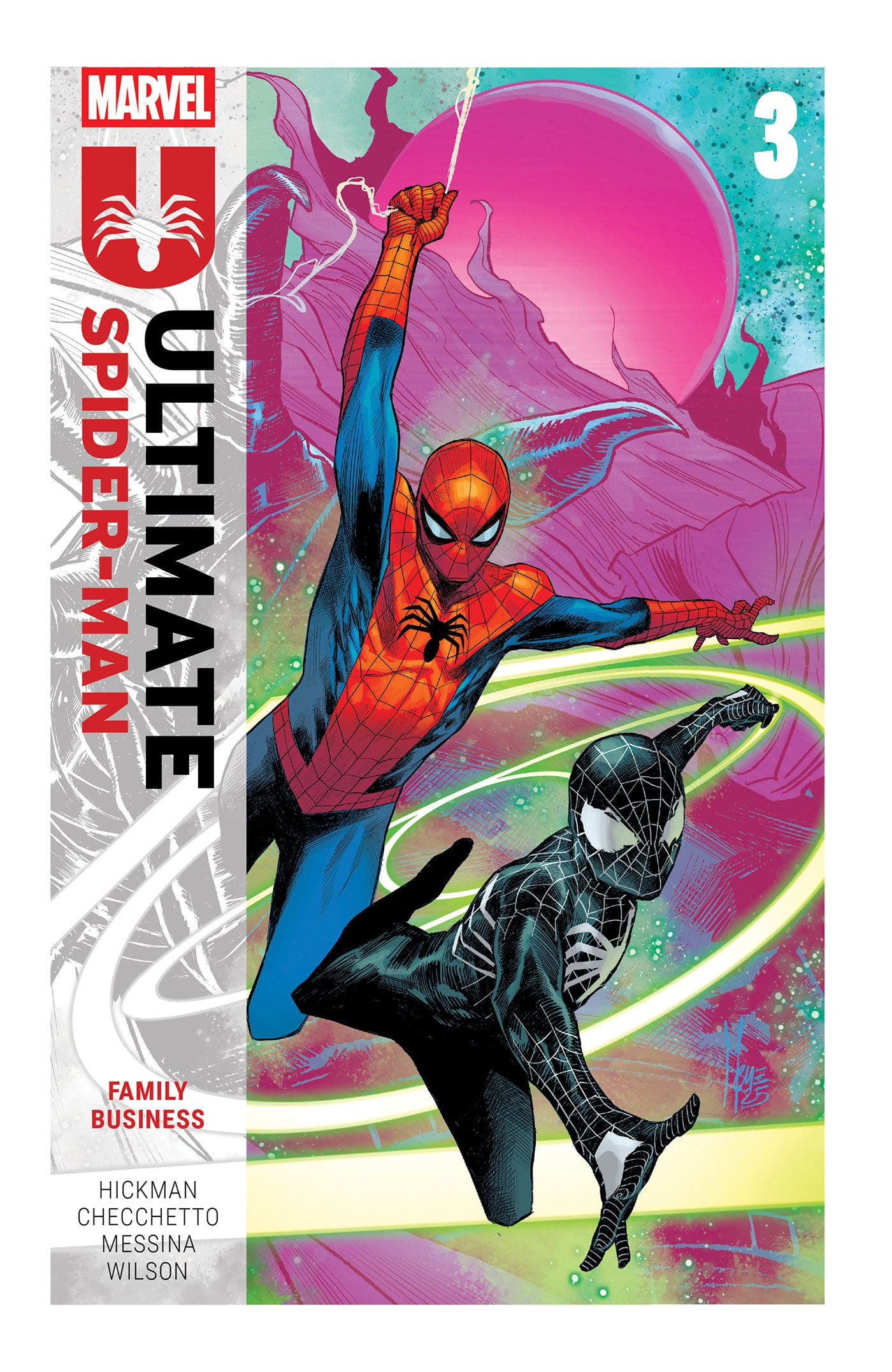 Marvel Comics Ultimate Spider-Man By Jonathan Hickman Vol. 3: Family Business