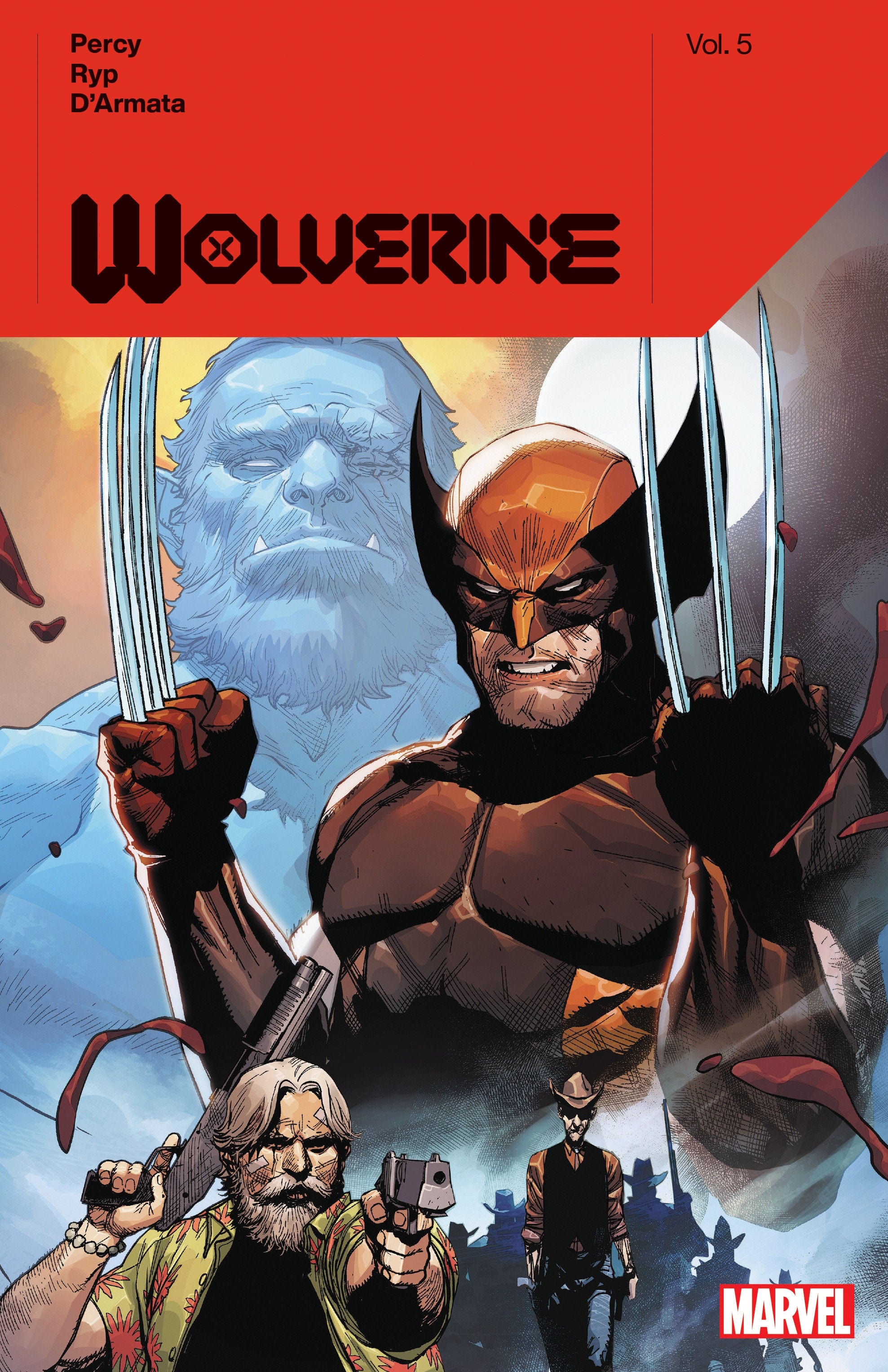 Marvel Comics Wolverine By Benjamin Percy Volume 5