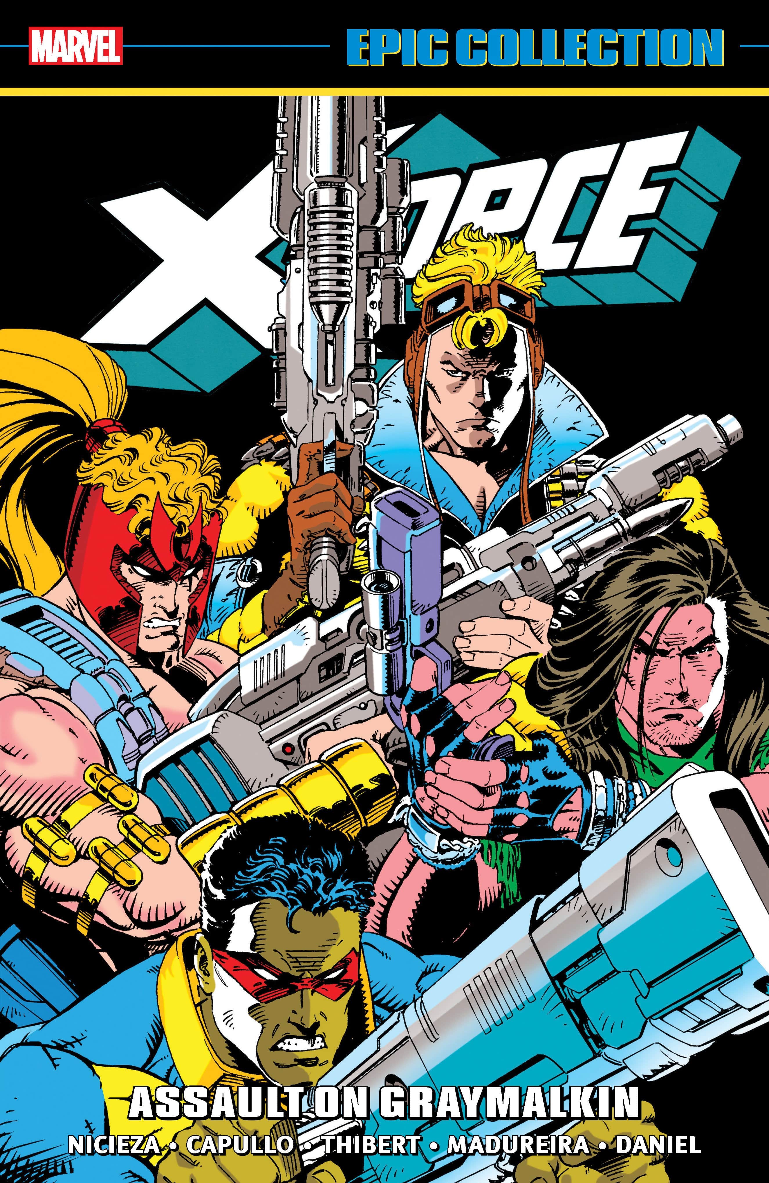 Marvel Comics X-Force Epic Collection: Assault On Graymalkin
