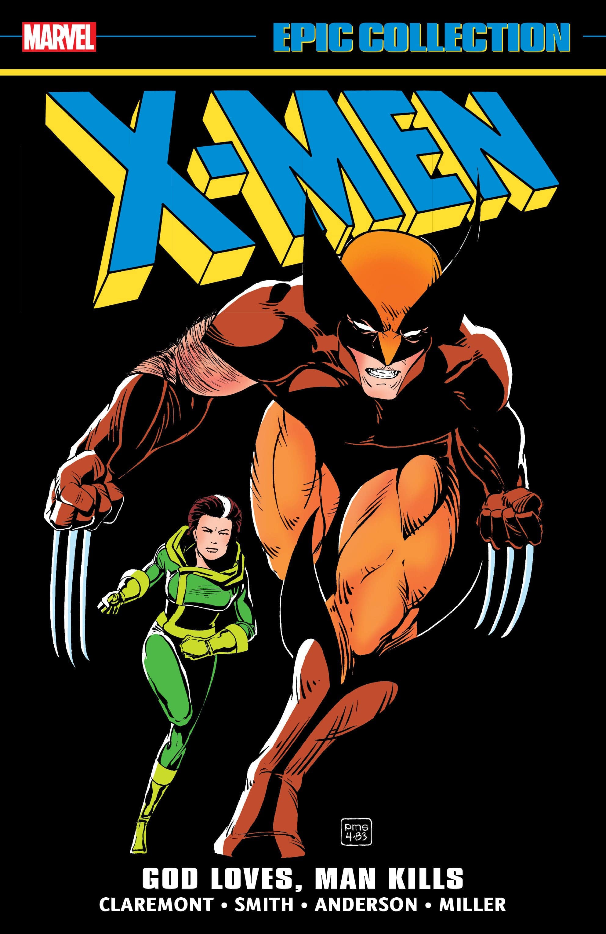 Marvel Comics X-Men Epic Collection: God Loves, Man Kills