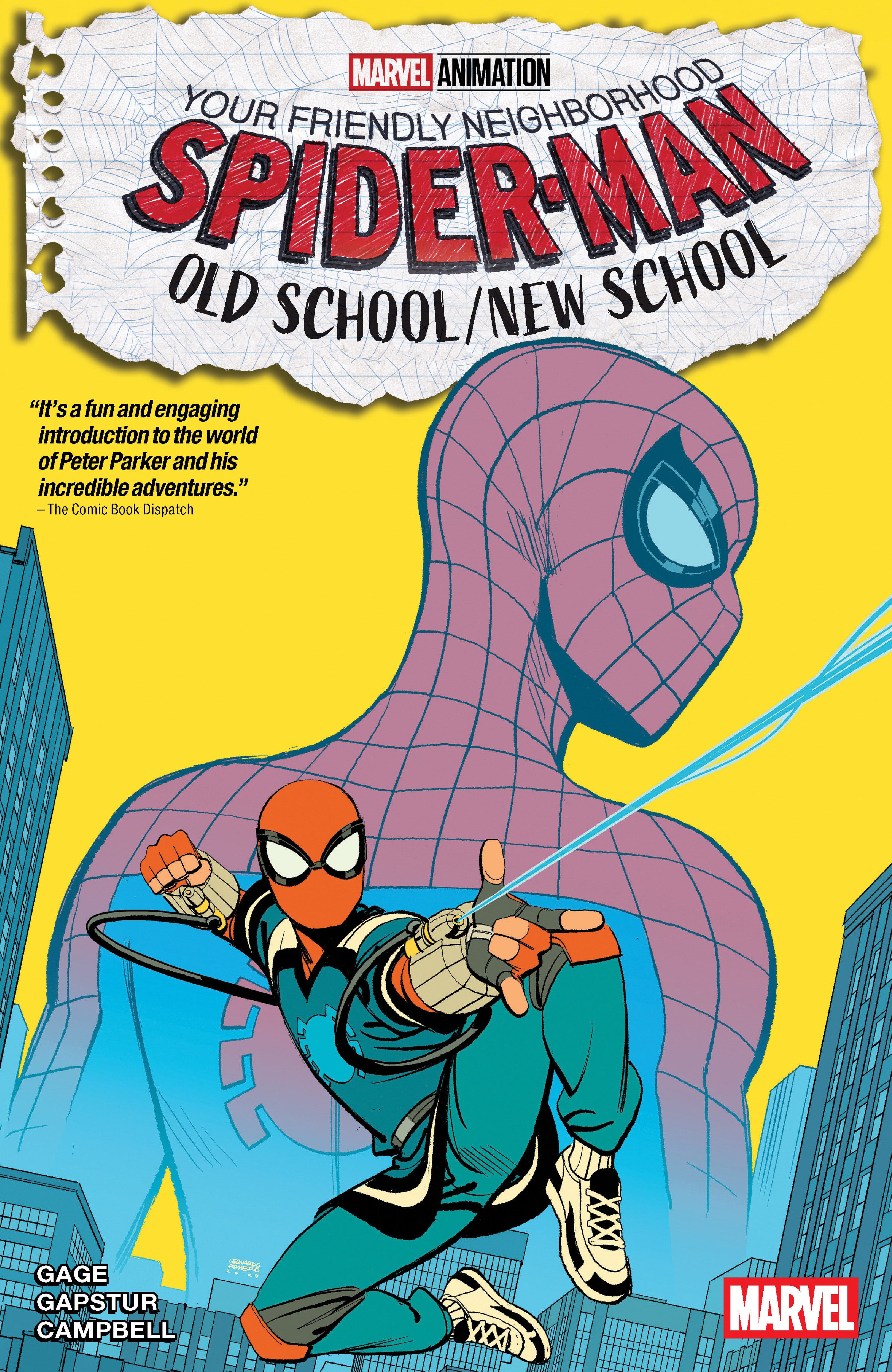 Marvel Comics Your Friendly Neighborhood Spider-Man: Old School/New School
